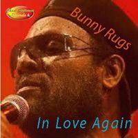 Bunny Rugs - In Love Again - Single