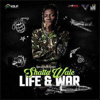 Shatta Wale - Life & War -Single