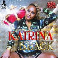 Katrina - Katrina Is Back - Single