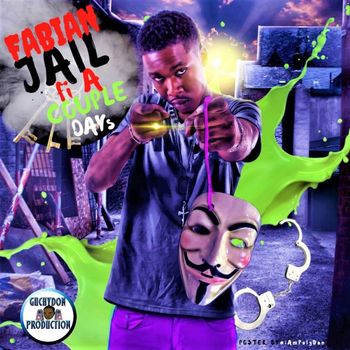 Fabian - Jail Fi A Day - Single