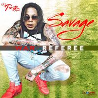 Savage - War Referee - Single