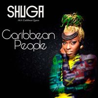 Shuga - Caribbean People -Single