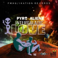 Pyro - Intergalactic Love - Single