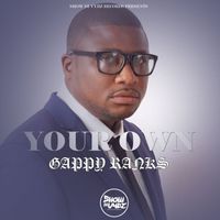Gappy Ranks - Your Own - Single