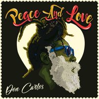 Don Carlos - Peace and Love - Single