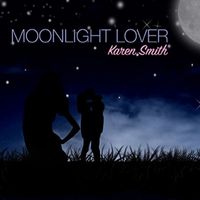 Karen Smith - Moonlight Lover - Single