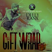 Delly Ranx - Gift Wrap - Single