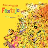 Yamandu Costa - Festejo