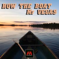 Mr. Vegas - Row The Boat - Single