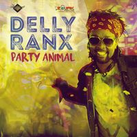Delly Ranx - Party Animal - Single