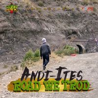 Andi-Ites - Road We Trod
