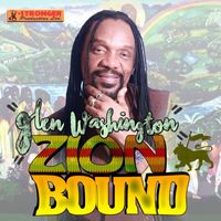 Glen Washington - Zion Bound - Single