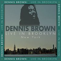 Dennis Brown - Live In Brooklyn, NY 1987