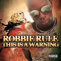 Robbie Rule - This Is a Warning - EP