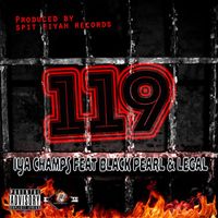 Iya Champs - 119 (feat. Black Pearl & Legal) - Single