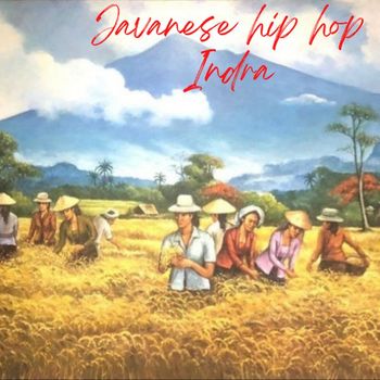 Indra - Javanese Hip Hop