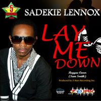 Sadekie Lennox - Lay Me Down - Single