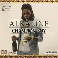 Alkaline - Champion Boy - Single