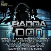 Various Artistes - Badda Don Riddim