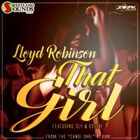 Lloyd Robinson - That Girl (feat. Sly & Robbie) - Single