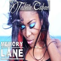 Tabeta Cshae - Memory Lane - Single