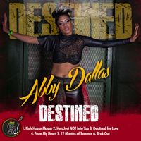 Abby Dallas - Destined - EP
