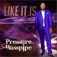 Pressure - Like It Is - Single