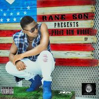 Rane Son - Prove Dem Wrong