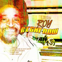 Little Roy - Right Now - EP
