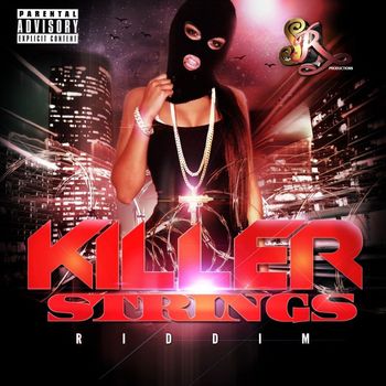 Various Artists - Killer Strings Riddim