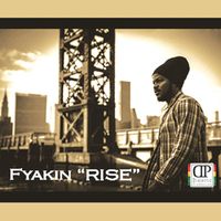 FyaKin - Rise - Single