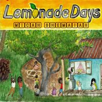 Micah Shemaiah - Lemonade Days - Single