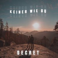 Secret - Keiner Wie Du