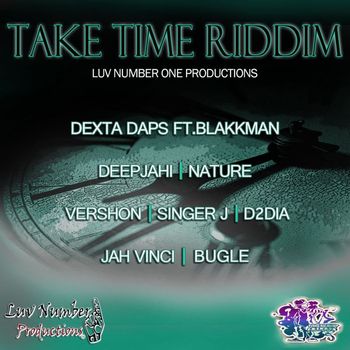 Various Artists - Take Time Riddim
