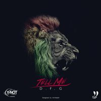 DFG - Tell Me - Single