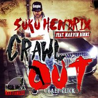 Suku - Crawl Out (Feat Marvin Binns) - Single