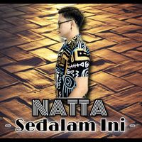 Natta - Sedalam Ini