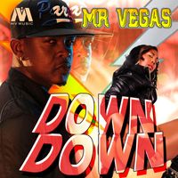 Mr Vegas - Down Down - Single