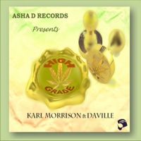 Karl Morrison - High Grade (Feat. Daville) - Single