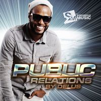 Delus - Public Relations - EP