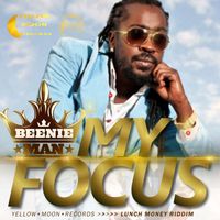 Beenie Man - My Focus - Single