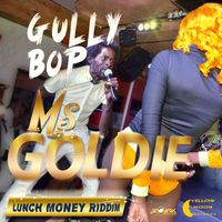 Gully Bop - Ms Goldie - Single