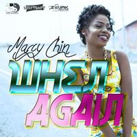 Marcy Chin - When Again - Single
