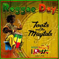 Toots & The Maytals - Reggae Day - Single