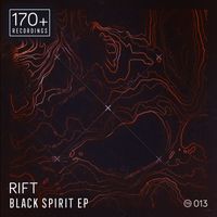 Rift - Black Spirit EP