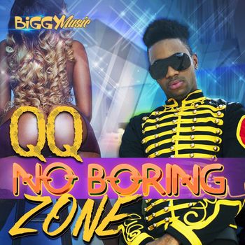QQ - No Boring Zone - Single