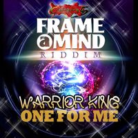 Warrior King - One For Me - Single