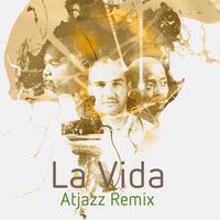 Mi Casa - La Vida (Atjazz Remix)