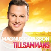 Magnus Carlsson - Tillsammans