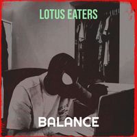 Balance - Lotus Eaters